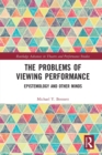 Image for The Problems of Viewing Performance