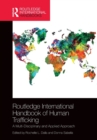 Image for Routledge International Handbook of Human Trafficking