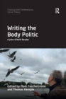 Image for Writing the body politic  : a John O&#39;Neill reader