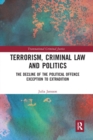 Image for Terrorism, Criminal Law and Politics