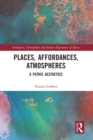 Image for Places, Affordances, Atmospheres