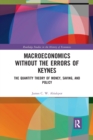 Image for Macroeconomics without the Errors of Keynes