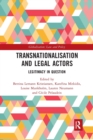 Image for Transnationalisation and legal actors  : legitimacy in question