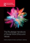Image for The Routledge Handbook of Social Work Ethics and Values