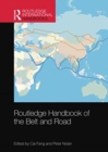 Image for Routledge Handbook of the Belt and Road