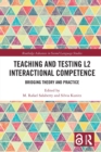 Image for Teaching and Testing L2 Interactional Competence