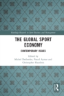 Image for The global sport economy  : contemporary issues