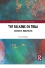 Image for The Balkans on Trial
