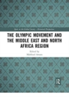 Image for The Olympic movement and the Middle East and North Africa region