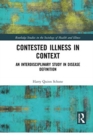 Image for Contested Illness in Context