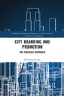 Image for City branding and promotion  : the strategic approach