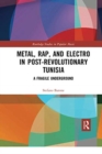 Image for Metal, Rap, and Electro in Post-Revolutionary Tunisia