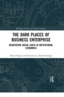 Image for The Dark Places of Business Enterprise