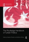Image for The Routledge Handbook of Turkish Politics