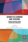 Image for Gender in learning and teaching  : feminist dialogues across international boundaries