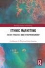 Image for Ethnic Marketing : Theory, Practice and Entrepreneurship