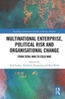 Image for Multinational Enterprise, Political Risk and Organisational Change
