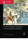 Image for The Routledge Handbook of Transregional Studies
