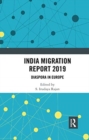 Image for India migration report 2019  : diaspora in Europe