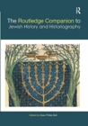 Image for The Routledge Companion to Jewish History and Historiography