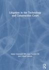 Image for Litigation in the Technology and Construction Court