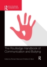 Image for The Routledge handbook of communication and bullying