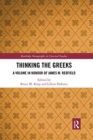 Image for Thinking the Greeks  : a volume in honour of James M. Redfield