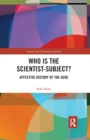 Image for Who is the Scientist-Subject?
