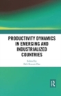 Image for Productivity Dynamics in Emerging and Industrialized Countries