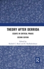 Image for Theory after Derrida  : essays in critical praxis