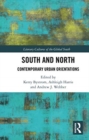 Image for South and north  : contemporary urban orientations