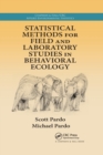 Image for Statistical Methods for Field and Laboratory Studies in Behavioral Ecology
