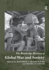 Image for The Routledge History of Global War and Society