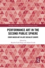Image for Performance Art in the Second Public Sphere