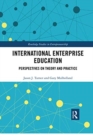 Image for International enterprise education  : perspectives on theory and practice