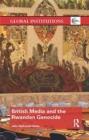 Image for British media and the Rwandan Genocide