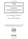 Image for The York-Antwerp Rules: The Principles and Practice of General Average Adjustment