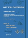 Image for Safety of Sea Transportation : Proceedings of the 12th International Conference on Marine Navigation and Safety of Sea Transportation (TransNav 2017), June 21-23, 2017, Gdynia, Poland