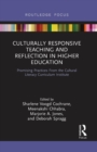 Image for Culturally Responsive Teaching and Reflection in Higher Education