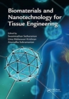 Image for Biomaterials and Nanotechnology for Tissue Engineering