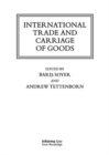 Image for International Trade and Carriage of Goods
