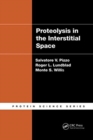 Image for Proteolysis in the Interstitial Space