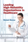 Image for Leading high-reliability organizations in healthcare