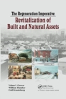 Image for The regeneration imperative  : revitalization of built and natural assets