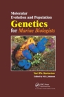 Image for Molecular evolution and population genetics for marine biologists
