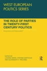 Image for The role of parties in twenty-first century politics  : responsive and responsible?