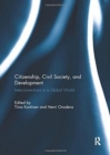 Image for Citizenship, civil society and development  : interconnections in a global world