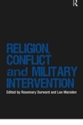 Image for Religion, Conflict and Military Intervention