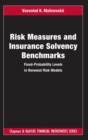 Image for Risk measures and insurance solvency benchmarks  : fixed-probability levels in renewal risk models