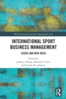 Image for International sport business management  : issues and new ideas